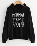 Normal People Scare Me Print Black Hoodie