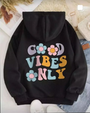 Good Vibes Only Hoodie